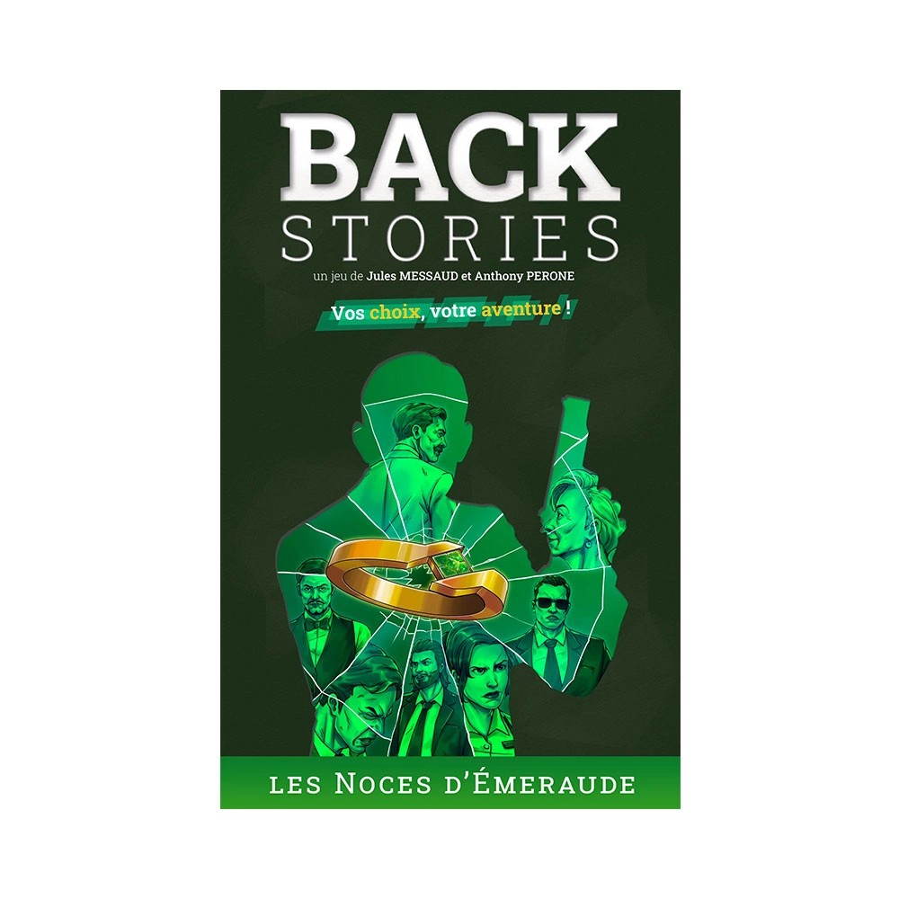 Backstories: Les Noces d'Émeraude (Französische Version)