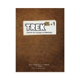 Trek 12 + 1: Carnet de Voyage (Französische Version)