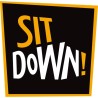 Sit Down !